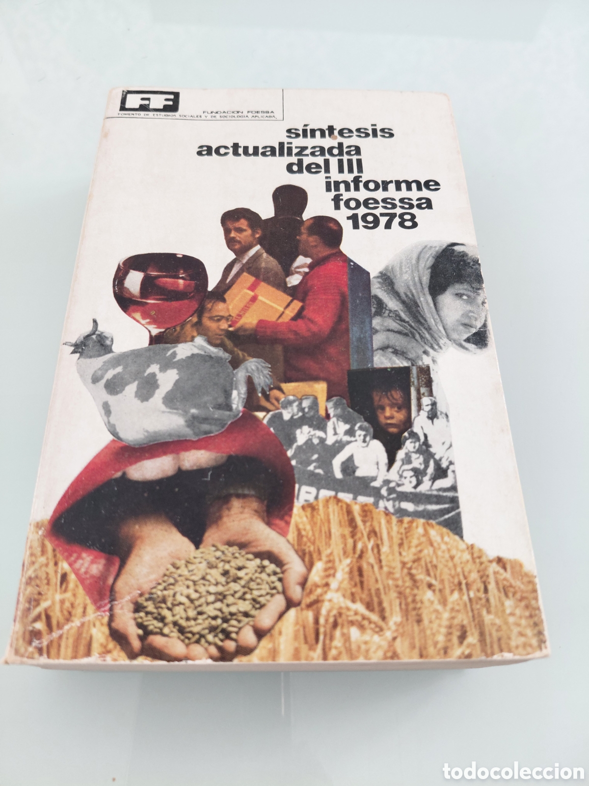 Libros de segunda mano: Sintesis actualizada del III informe foessa 1978. Fundacion Foessa. Coleccion serie sintesis