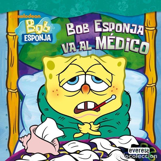 Libros de segunda mano: Bob Esponja Va Al M&eacute;dico - Banks Steven - Editorial Everest - Libros de Lectura