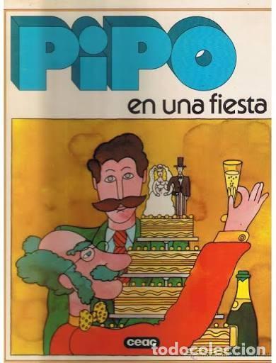 Libros de segunda mano: Pipo en una Fiesta - Jos&eacute; Luis Velasco - Grupo Editorial Ceac, S. A.