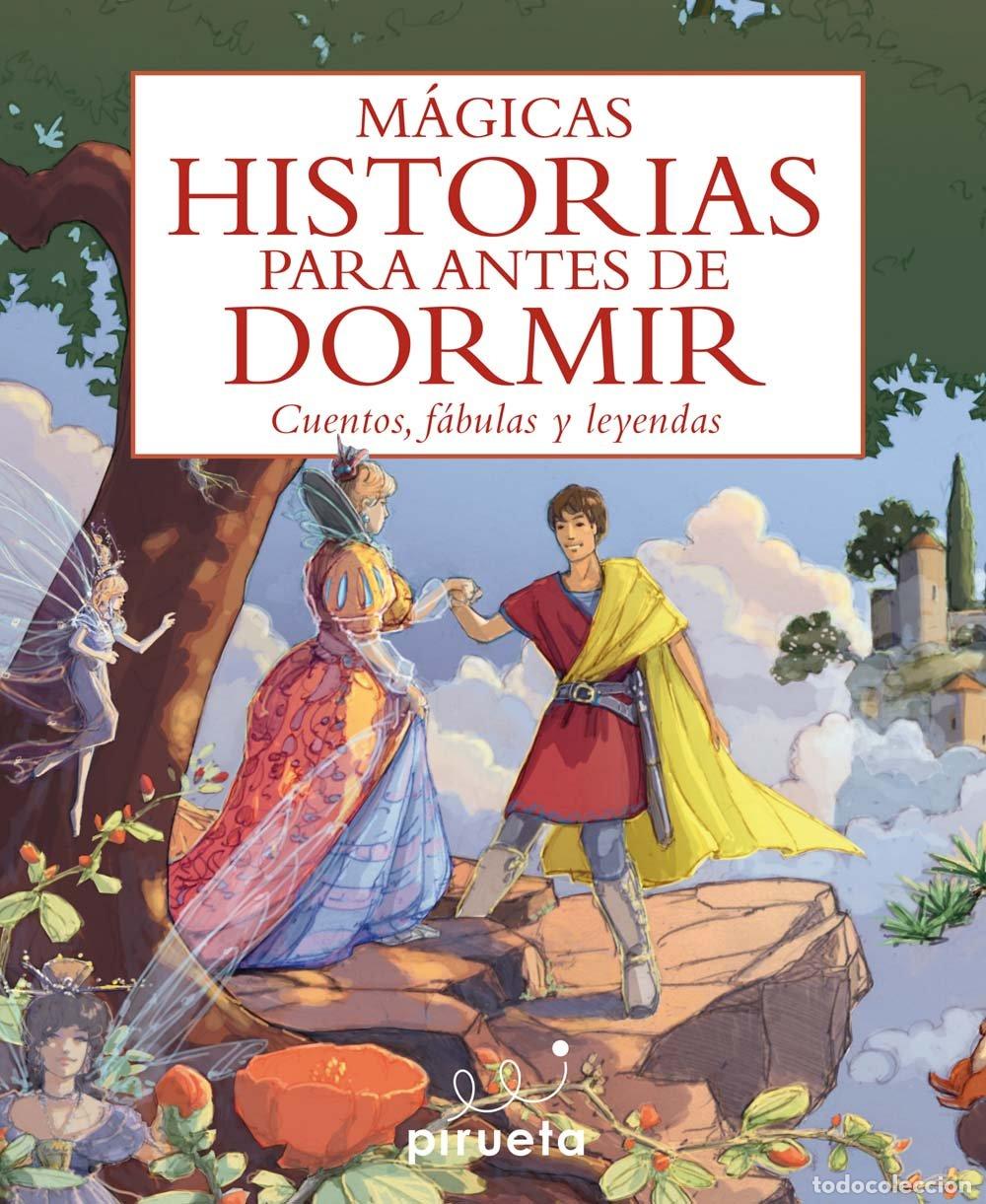 Libros de segunda mano: M&aacute;gicas Historias para Antes de Dormir - Julia Osuna - Editorial Pirueta - Cuentos
