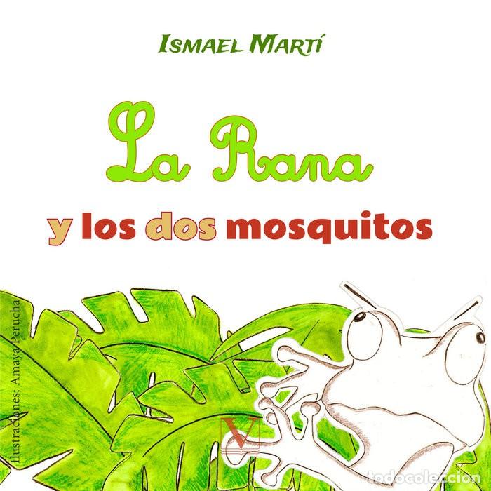 Second hand books: La Rana y los Dos Mosquitos - Ismael Mart&iacute; - Paulinas - Infantil, N&ordm; 1