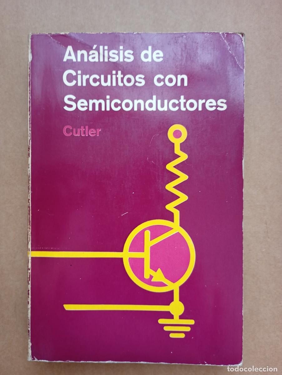 Libros de segunda mano: Analisis de circuitos con semiconductores, Cutler
