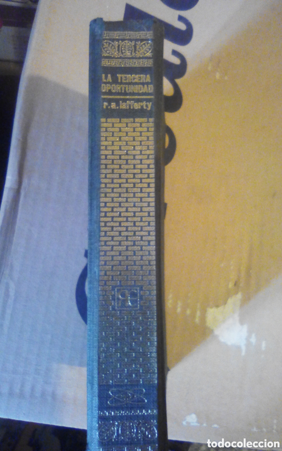 Libros de segunda mano: La tercera oportunidad, por R. A. Lafferty. Rumeu editor, 1969. Primera edici&oacute;n. Tapa dura. Sin sobr
