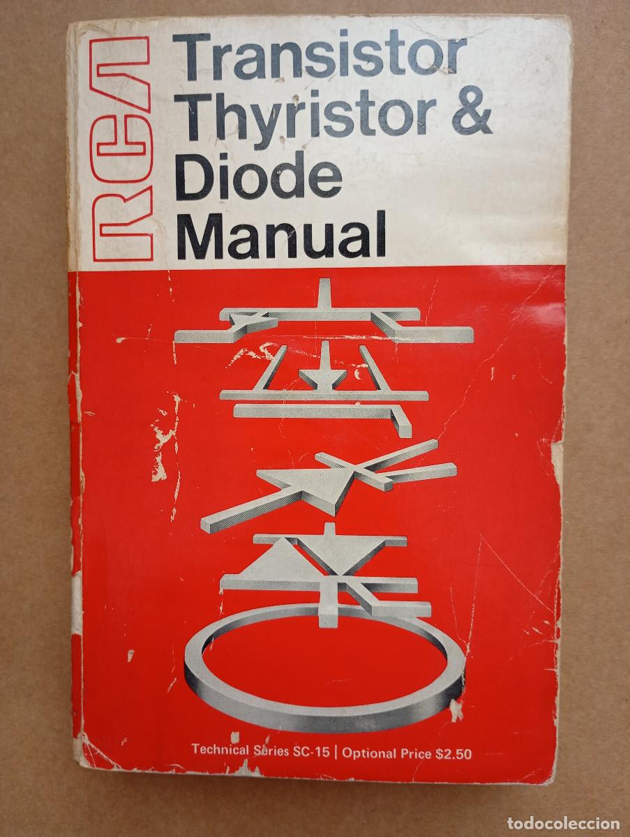 Libros de segunda mano: RCA TRANSISTOR THYRISTOR & DIODE MANUAL
