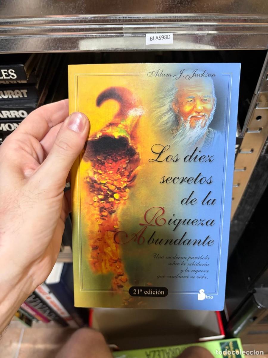 Libros de segunda mano: BLAS98D + Los diez secretos de la Riqueza Abundante + Adam J. Jackson + Sirio