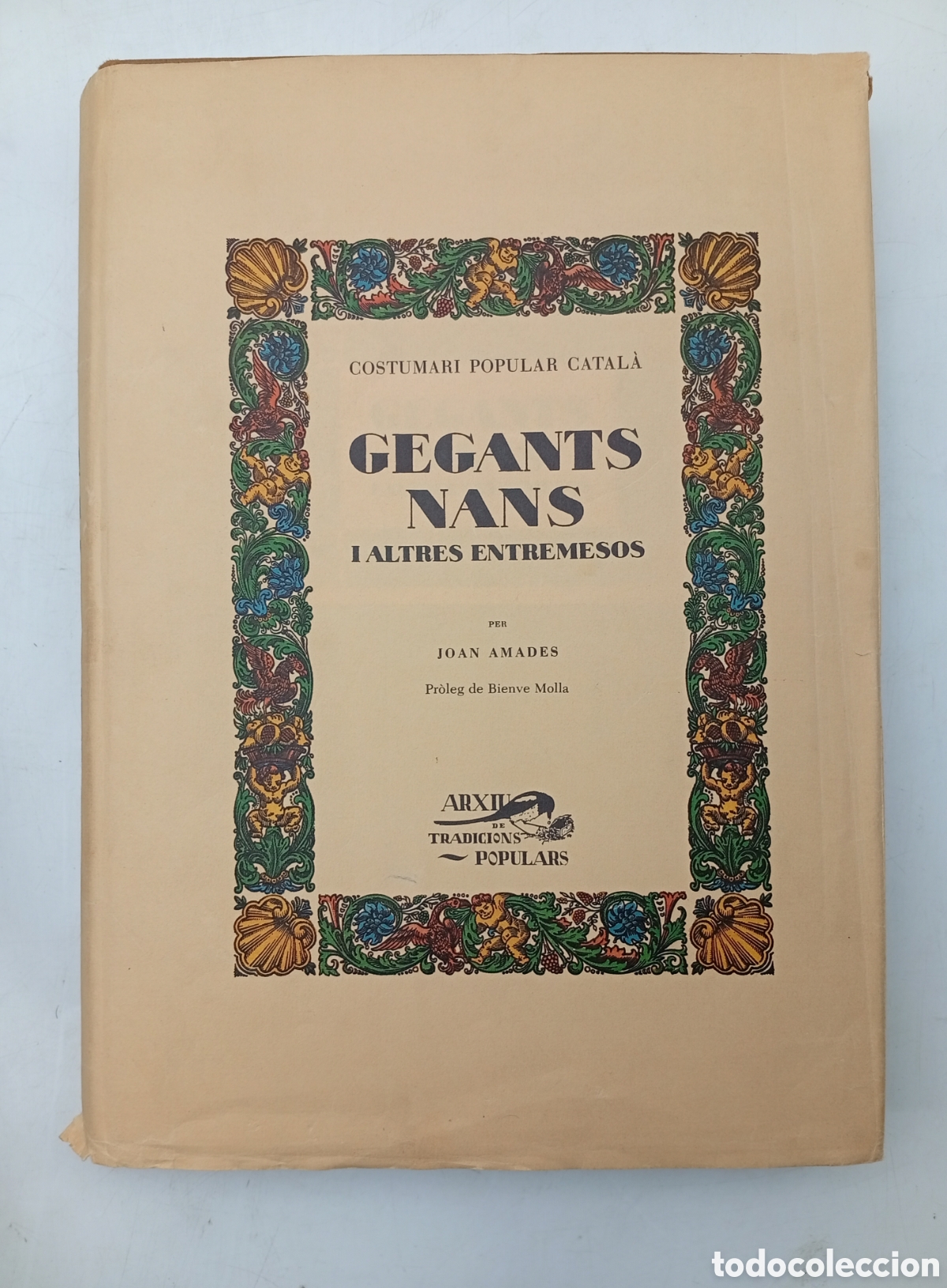 Libros de segunda mano: Gegants Nans i altres entremesos Joan Amades 1983