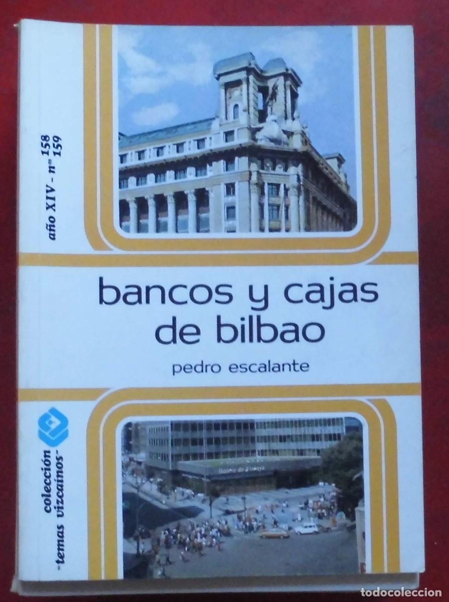 Libros de segunda mano: TEMAS VISCA&Iacute;NOS. BANCOS Y CAJAS DE BILBAO