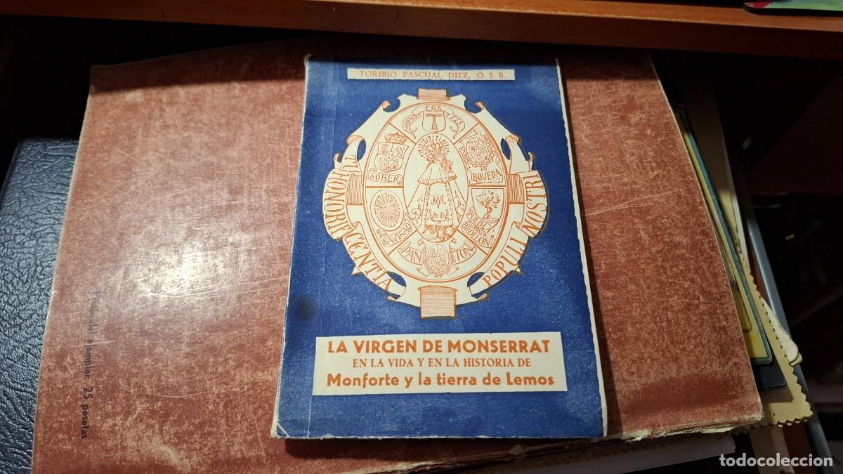 Libros de segunda mano: La virgen de monserrat en la vida y en la historia de monforte y la tierra de lemos. Toribio pascual