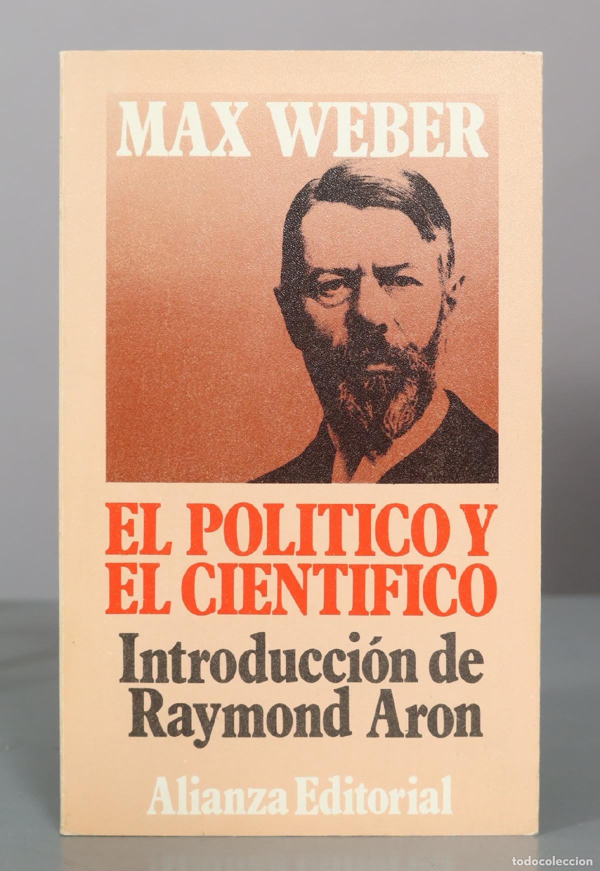 Libros de segunda mano: El pol&iacute;tico y el cient&iacute;fico - Max Weber - Alianza Editorial