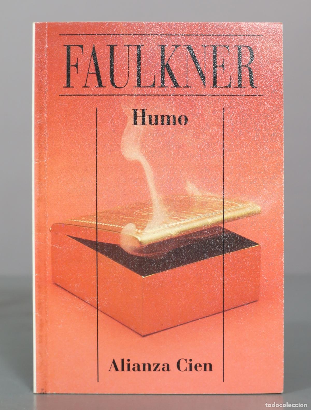 Libros de segunda mano: Humo - William Faulkner - Alianza Editorial