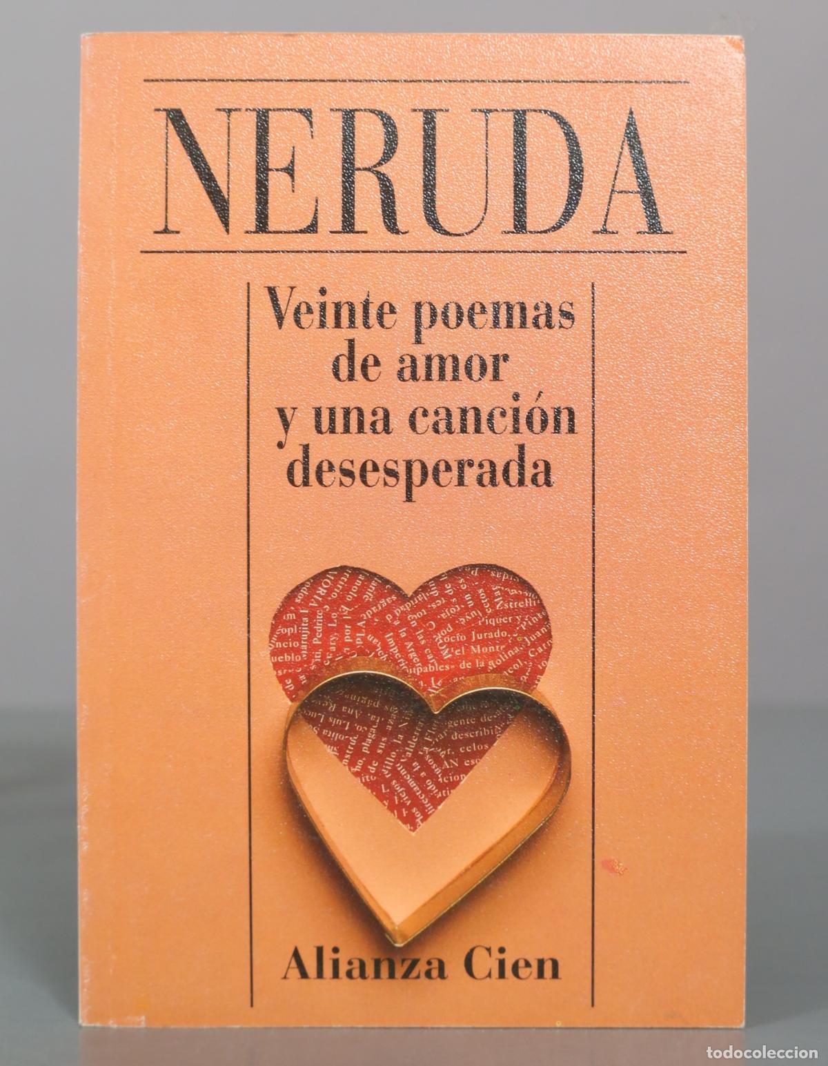 Libros de segunda mano: Veinte poemas de amor y una canci&oacute;n desesperada - Pablo Neruda - Alianza Editorial