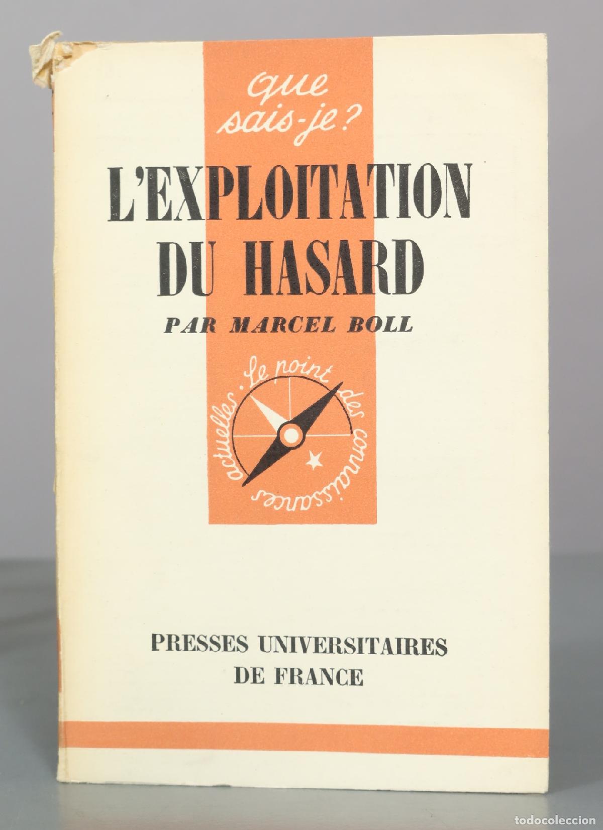 Libros de segunda mano: L'exploitation du hasard - Marcel Boll - Presses Universitaires de France