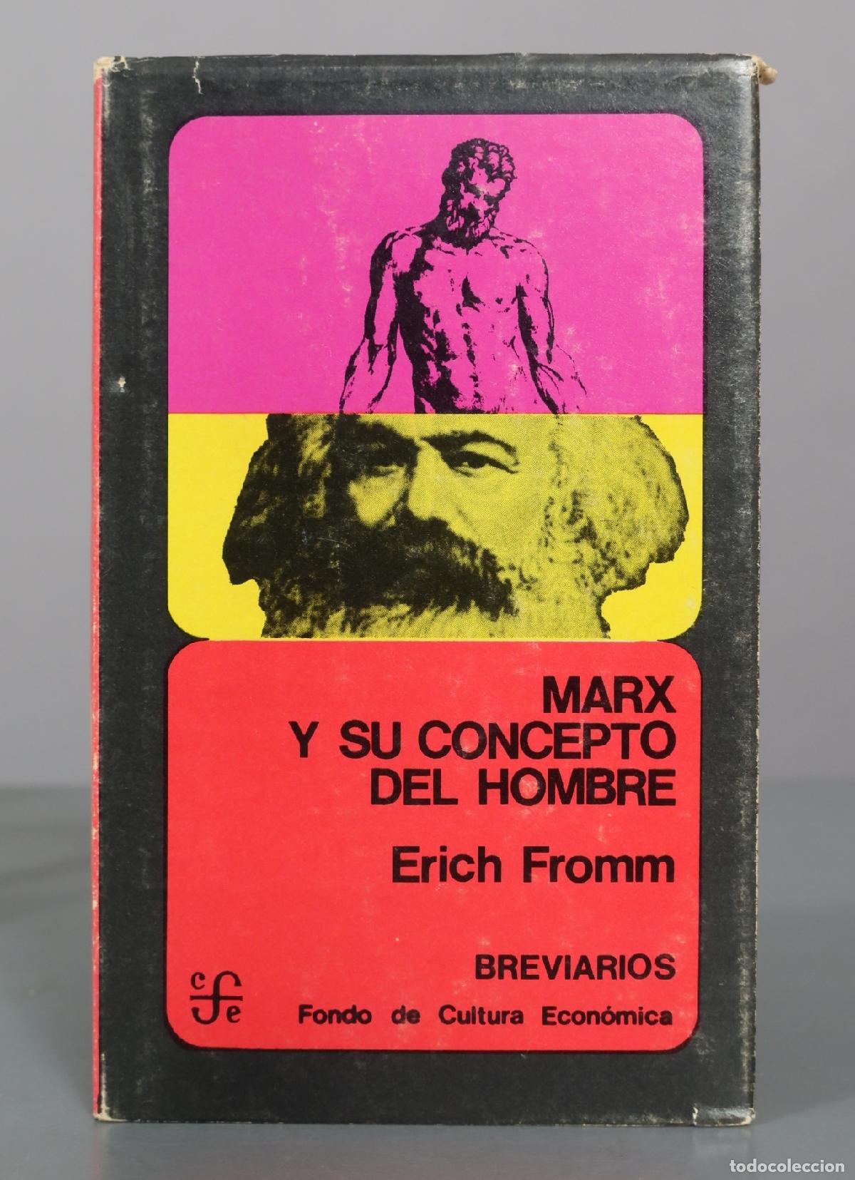 Libros de segunda mano: Marx y su concepto del hombre - Erich Fromm - Fondo de Cultura Econ&oacute;mica