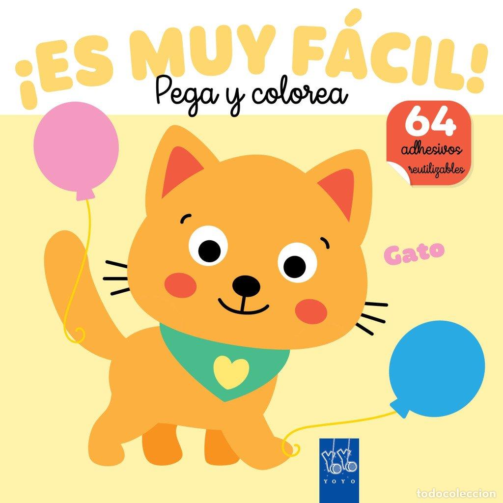 Libros de segunda mano: &iexcl;Es Muy F&aacute;cil! Pega y Colorea. Gato - Yoyo - 32