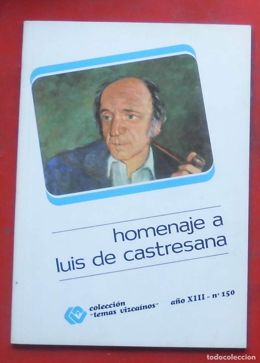 Libros de segunda mano: TEMAS VIZCA&Iacute;NOS. HOMENAJE A LUIS DE CASTRESANA