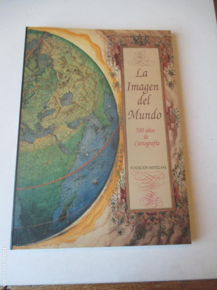 Libros de segunda mano: La imagen del mundo, 500 a&ntilde;os de cartograf&iacute;a W41641