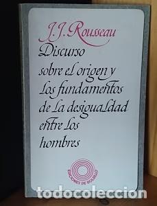 Second hand books: Discurso Sobre el Origen y los Fundamentos de la Desigualdad Entre los Hombres - Jean Jacques Rousse