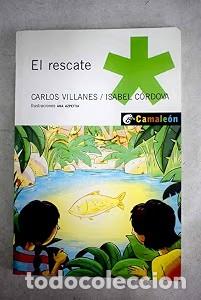 Libros de segunda mano: El Rescate - Azpeitia, Ana - Oxford University Press Espa&ntilde;a - Camale&oacute;n. Serie Verde, 13