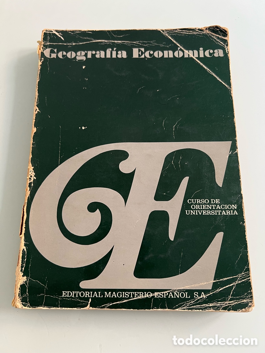 Libros de segunda mano: Geograf&iacute;a econ&oacute;mica. Editorial Magisterio Espa&ntilde;ol. Jos&eacute; M&ordf; Sancho Pinilla. Bru&ntilde;o a&ntilde;o 1975