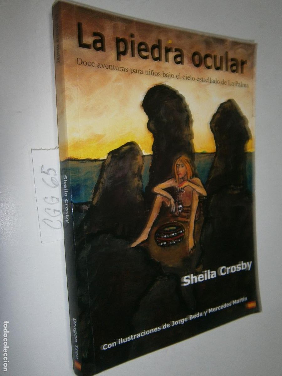 Libros de segunda mano: LA PIEDRA OCULAR. DOCE AVENTURAS PARA NI&Ntilde;OS BAJO EL CIELO ESTRELLADO DE LA PALMA