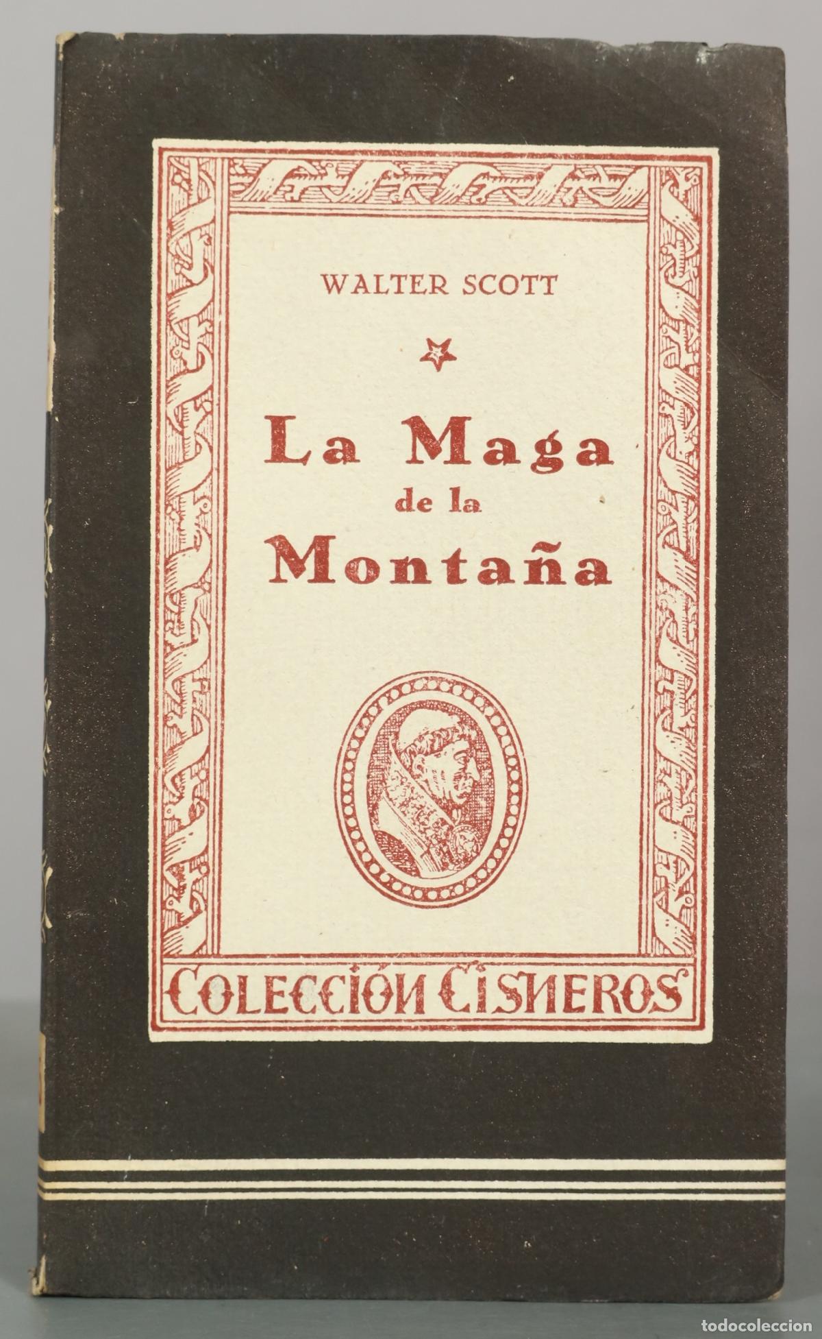 Libros de segunda mano: La Maga de la Monta&ntilde;a - Walter Scott - Colecci&oacute;n Cisneros - Ediciones Atlas