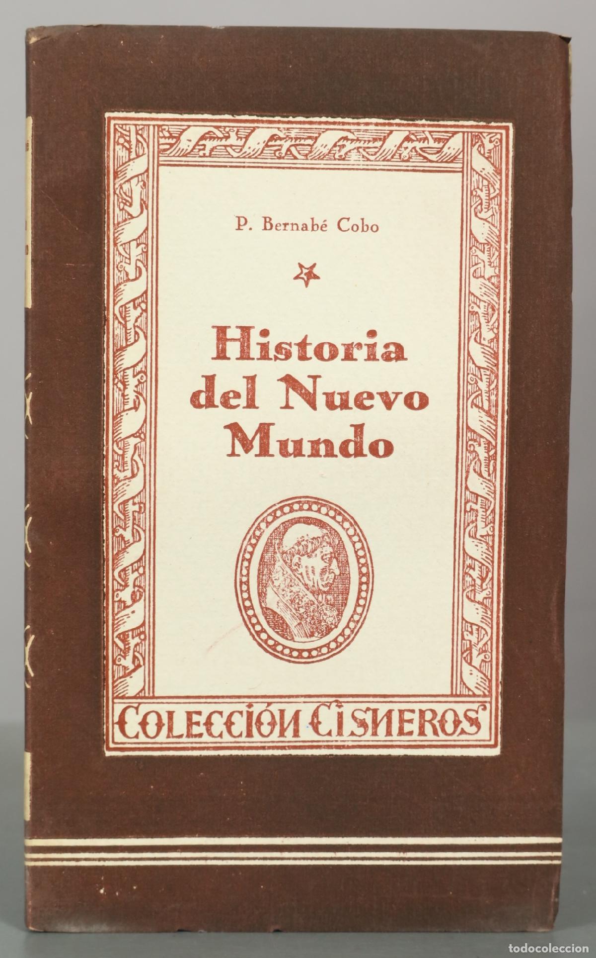 Libros de segunda mano: Historia del Nuevo Mundo - P. Bernab&eacute; Cobo