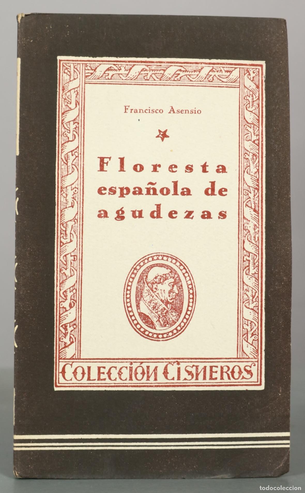 Libros de segunda mano: Floresta espa&ntilde;ola de agudezas - Francisco Asensio - Ediciones Atlas