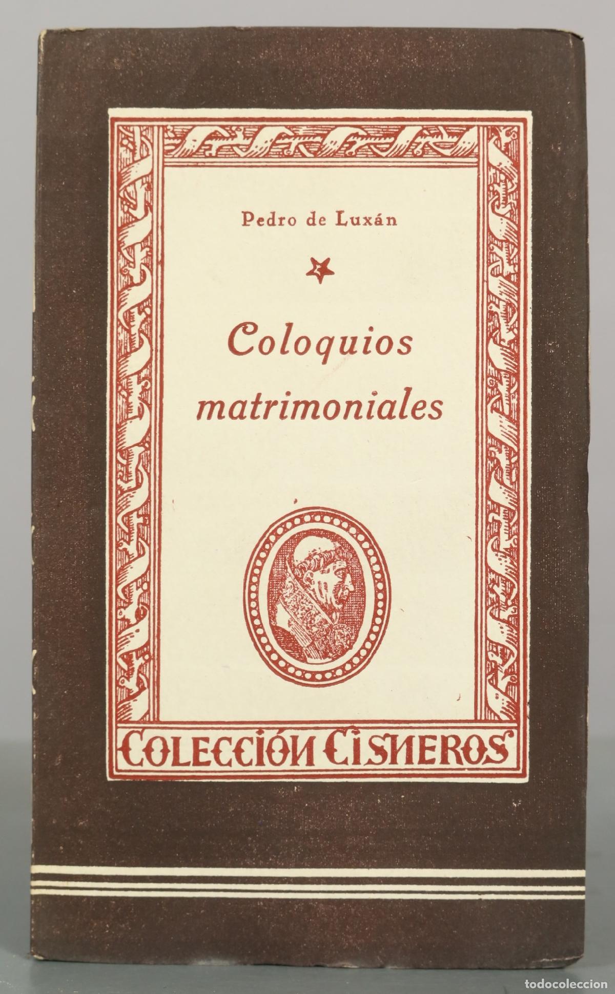 Libros de segunda mano: Coloquios matrimoniales - Pedro de Lux&aacute;n - Ediciones Atlas