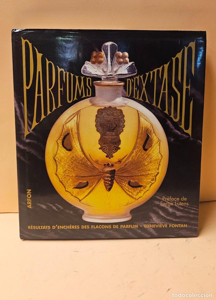 Libros de segunda mano: Parfums d'extase. R&eacute;sultats d'ench&egrave;res des flacons de parfum
