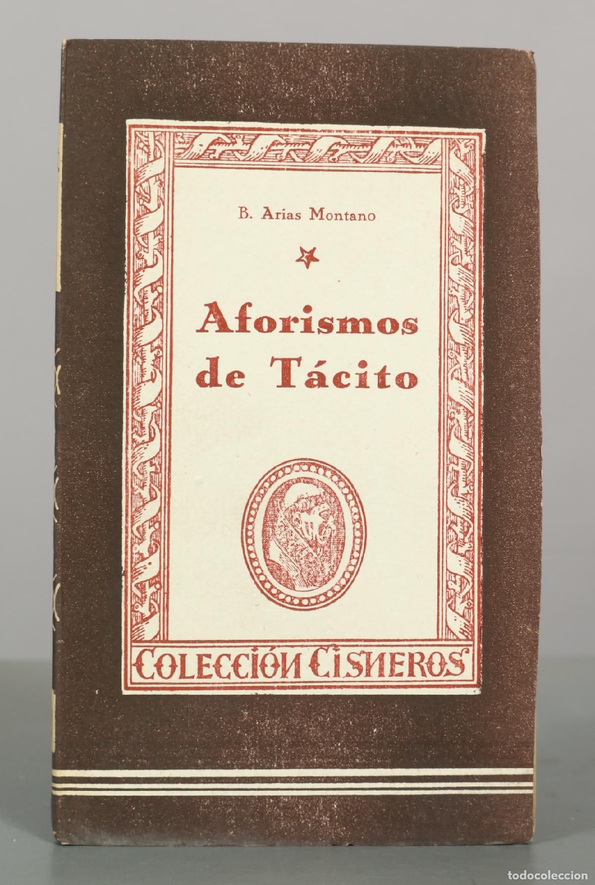 Libros de segunda mano: Aforismos de T&aacute;cito / Tesoro de diversa lecci&oacute;n - Benito Arias Montano, Ambrosio de Salazar -