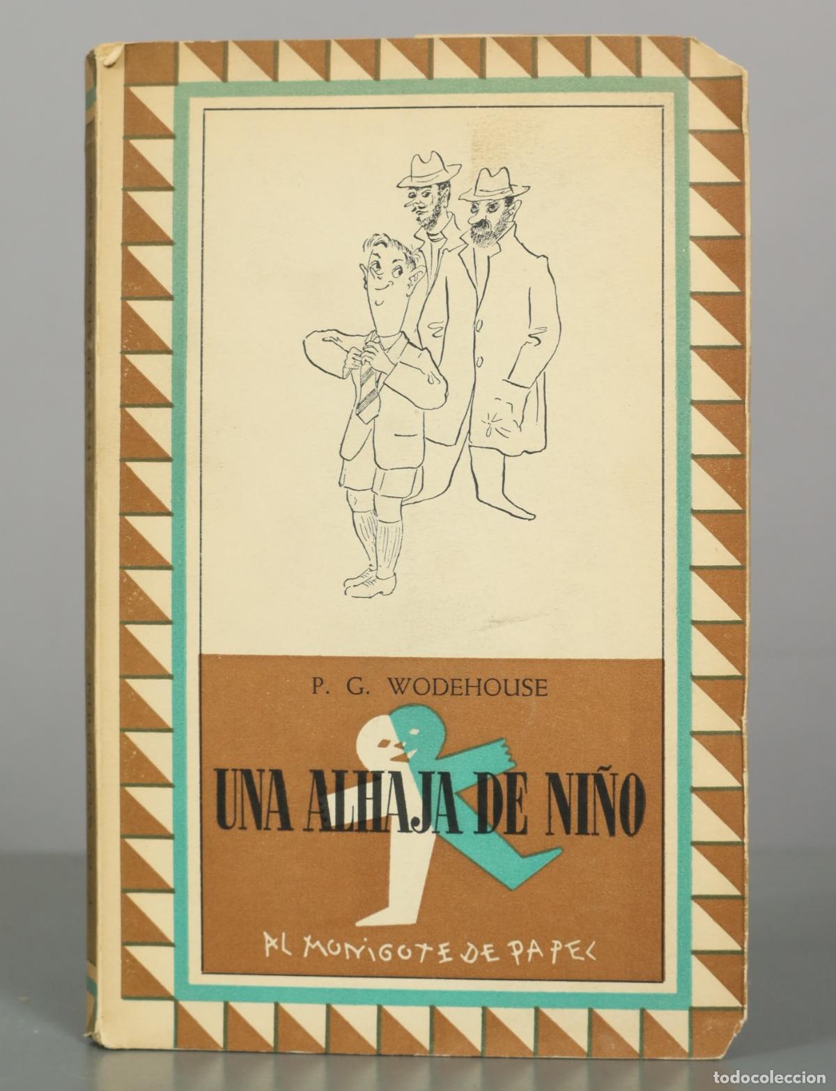 Libros de segunda mano: Una alhaja de ni&ntilde;o - P. G. Wodehouse - Jos&eacute; Jan&eacute;s