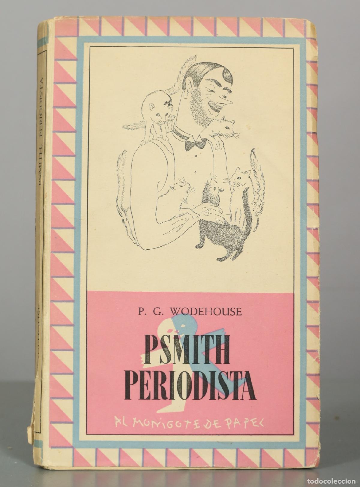 Libros de segunda mano: Psmith Periodista - P.G. Wodehouse