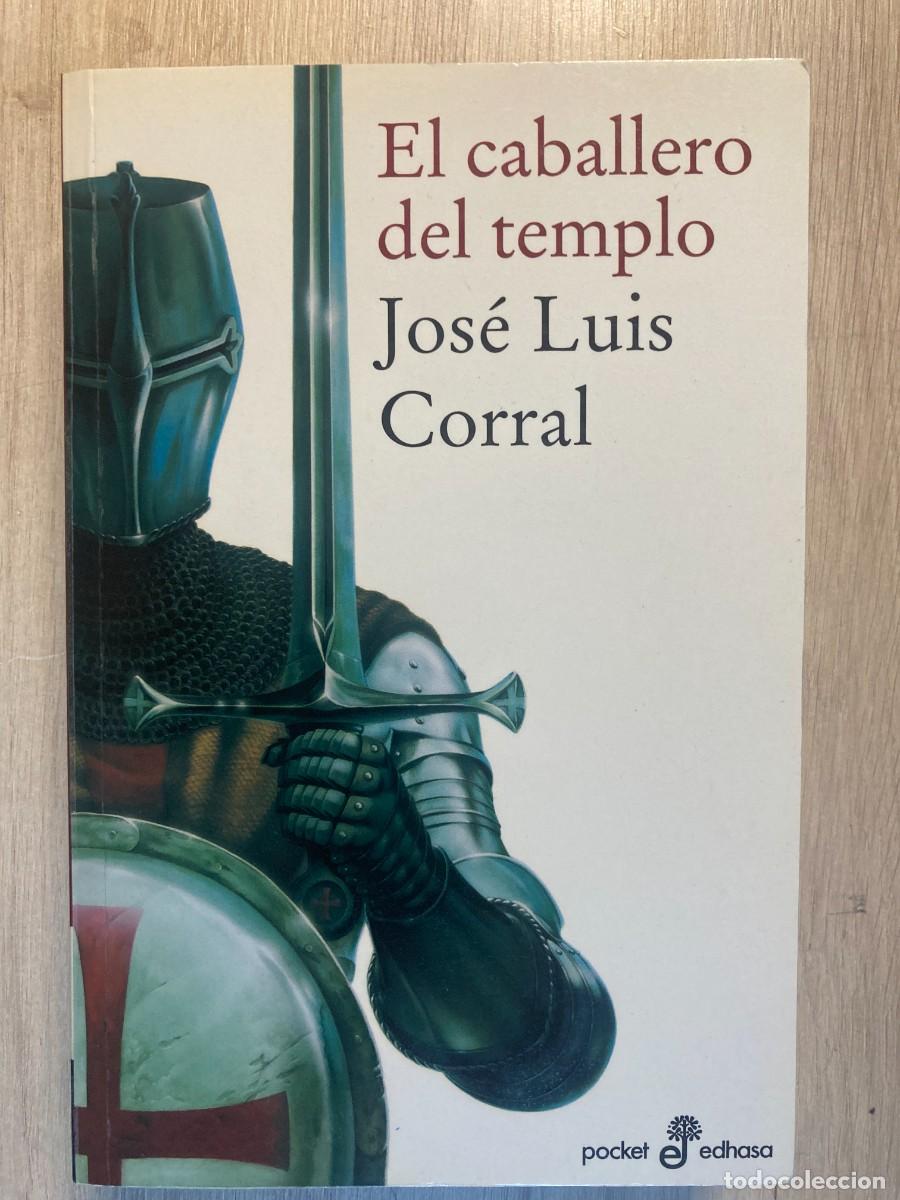 Libros de segunda mano: EL CABALLERO DEL TEMPLO , JOS&Eacute; LUIS CORRAL, POCKET EDHASA