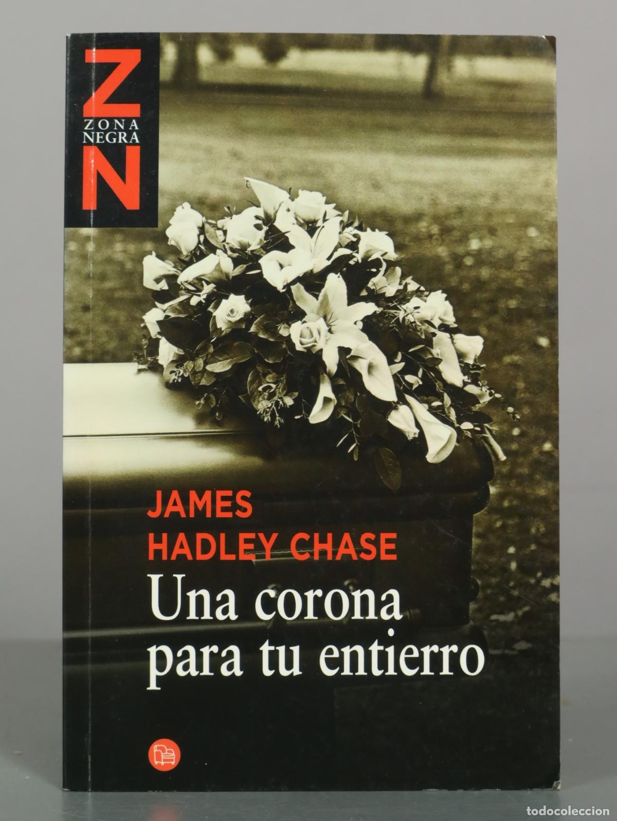Libros de segunda mano: Una corona para tu entierro - James Hadley Chase - Punto de Lectura