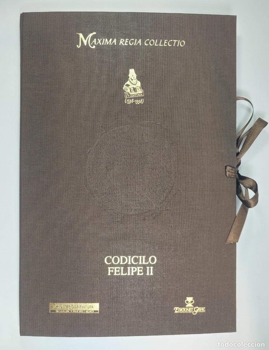 Libros de segunda mano: Codicilo y &uacute;ltima voluntad de Felipe II - Ediciones Grial 1997 - facs&iacute;mil - Foto 2