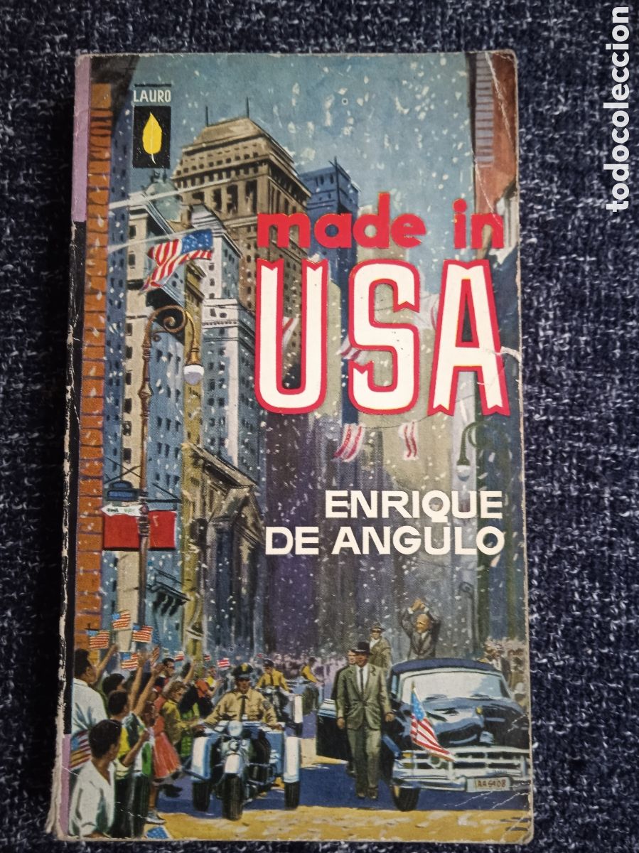 Libros de segunda mano: MADE IN USA. / ENRIQUE DE ANGULO