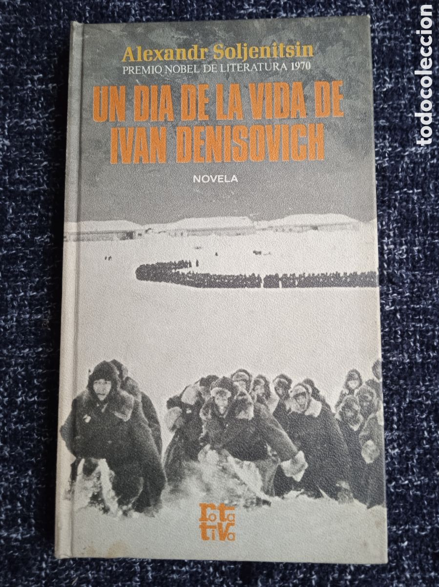 Libros de segunda mano: UN DIA DE LA VIDA DE IVAN DENISOVICH / ALEXANDR SOLJENITSIN