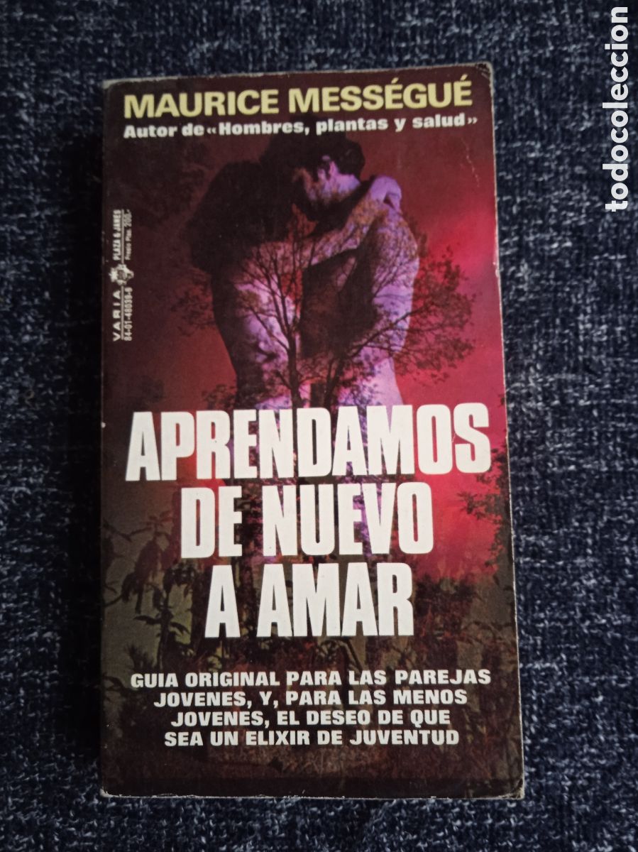 Libros de segunda mano: Aprendamos de nuevo a amar. / Maurice Mess&eacute;gu&eacute;