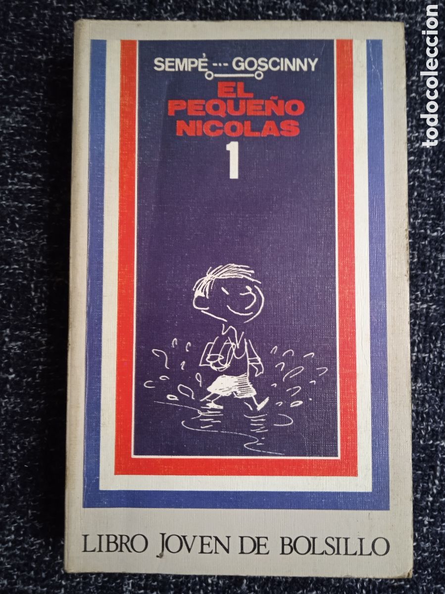 Libros de segunda mano: EL PEQUE&Ntilde;O NICOL&Aacute;S / SEMP&Eacute;-GOSCINNY