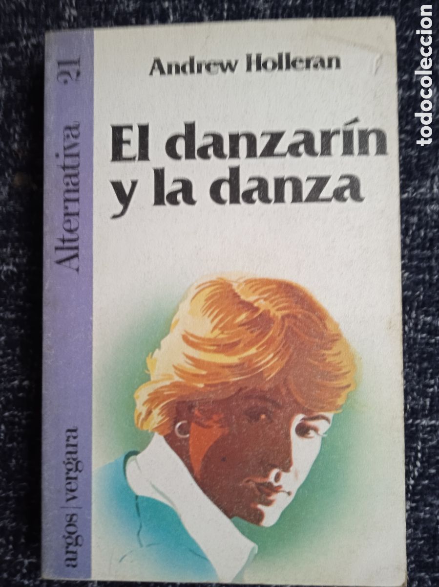 Libros de segunda mano: EL DANZAR&Iacute;N Y LA DANZA / ANDREW HOLLERAN