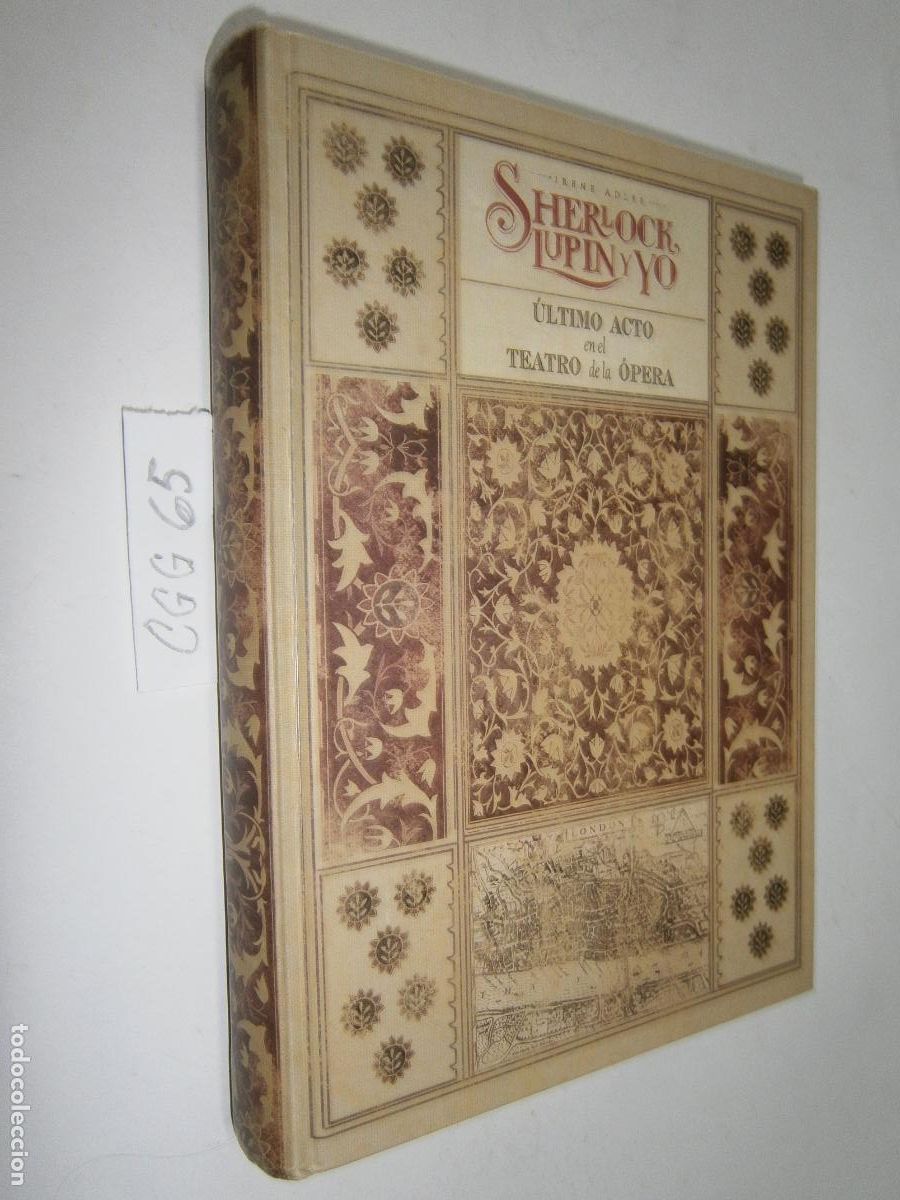 Libros de segunda mano: SHERLOCK, LUPIN Y YO - ULTIMO ACTO EN EL TEATRO DE LA OPERA
