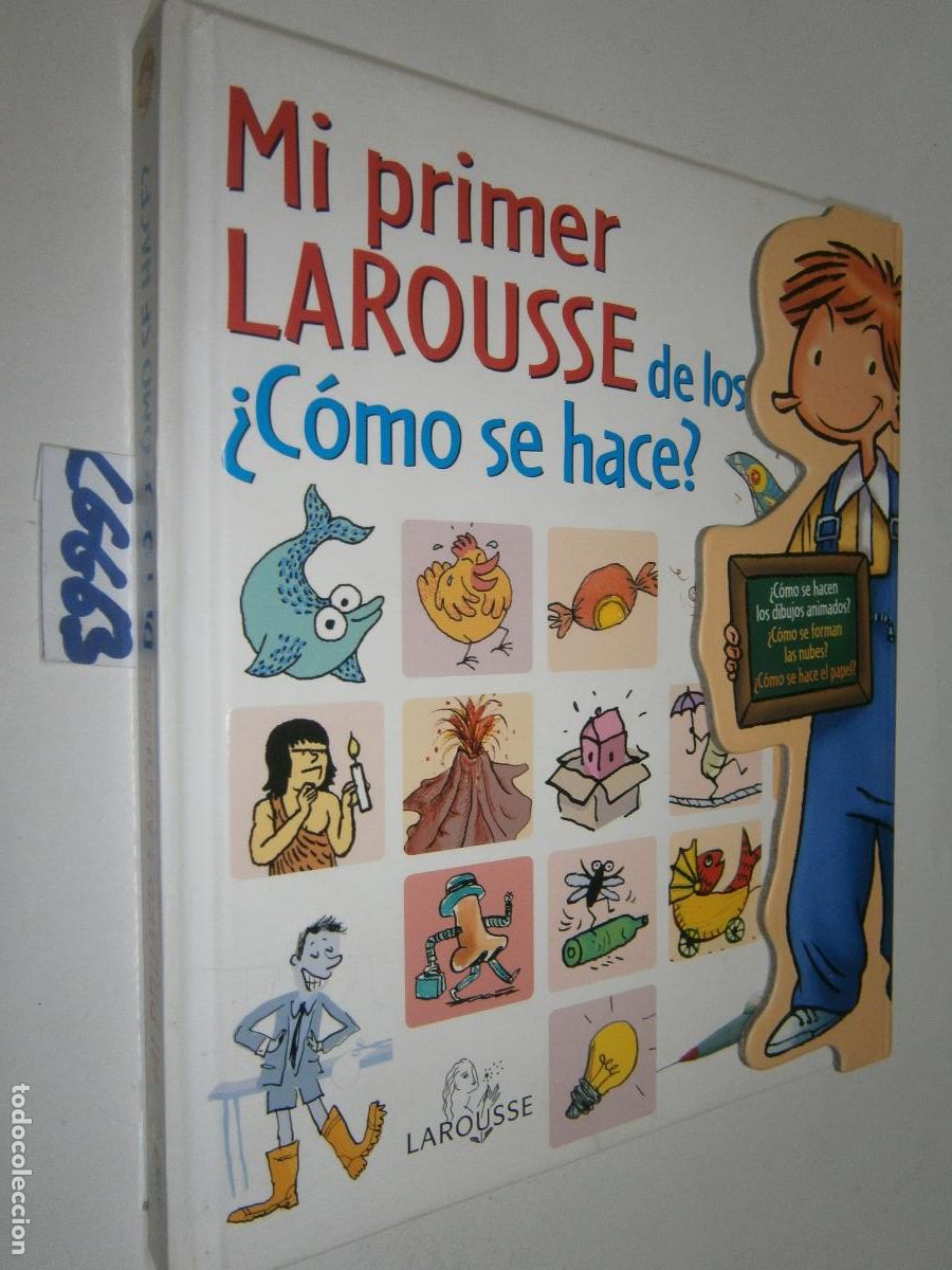 Libros de segunda mano: MI PRIMER LAROUSSE DE LOS &iquest;COMO SE HACE?
