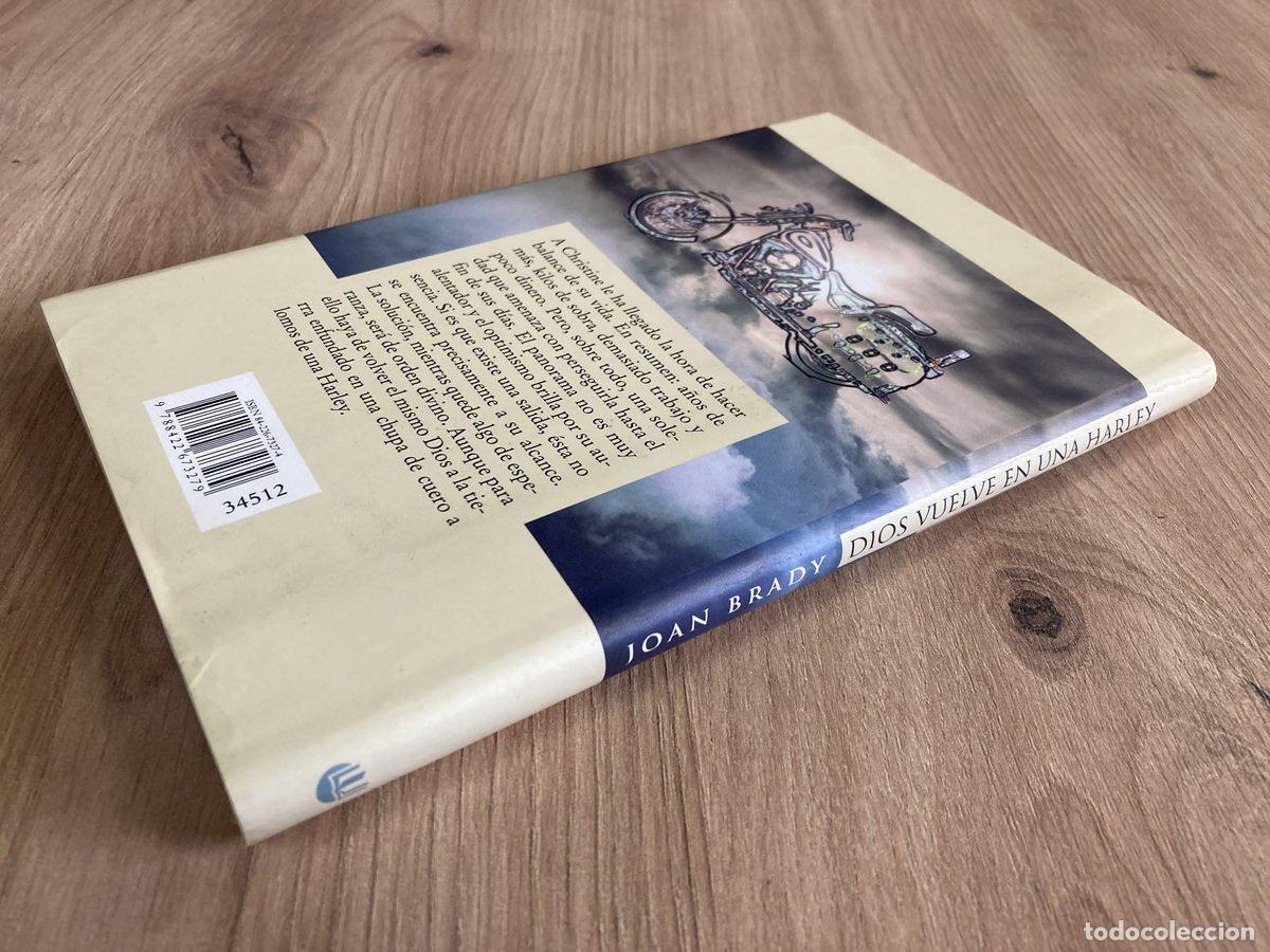 Libros de segunda mano: Dios vuelve en una Harley Joan Brady - Foto 5