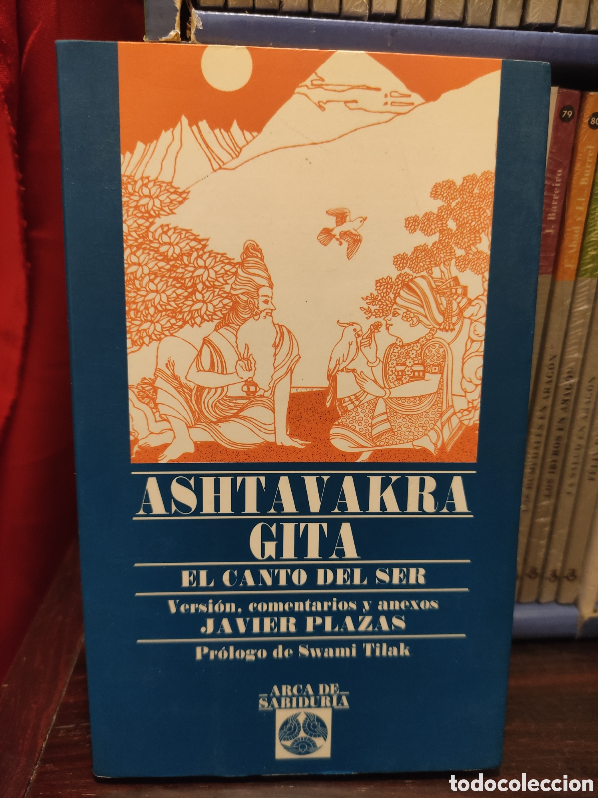 Libros de segunda mano: Ashtavakra Gita - El canto del Ser (Arca de Sabidur&iacute;a)