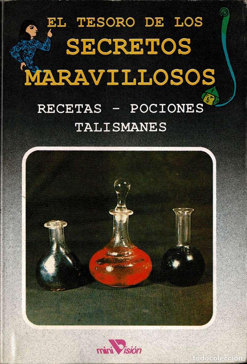 Libros de segunda mano: El Tesoro de los Secretos Maravillosos. Recetas. Pociones. Talismanes
