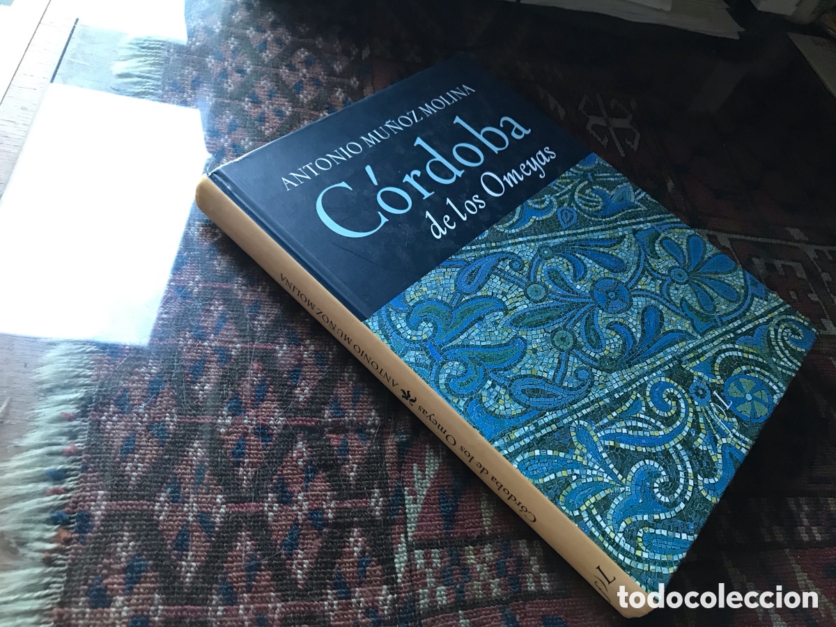 Libros de segunda mano: Cordoba de los Omeyas. Antonio Mu&ntilde;oz Molina. Fundaci&oacute;n fernando Lara