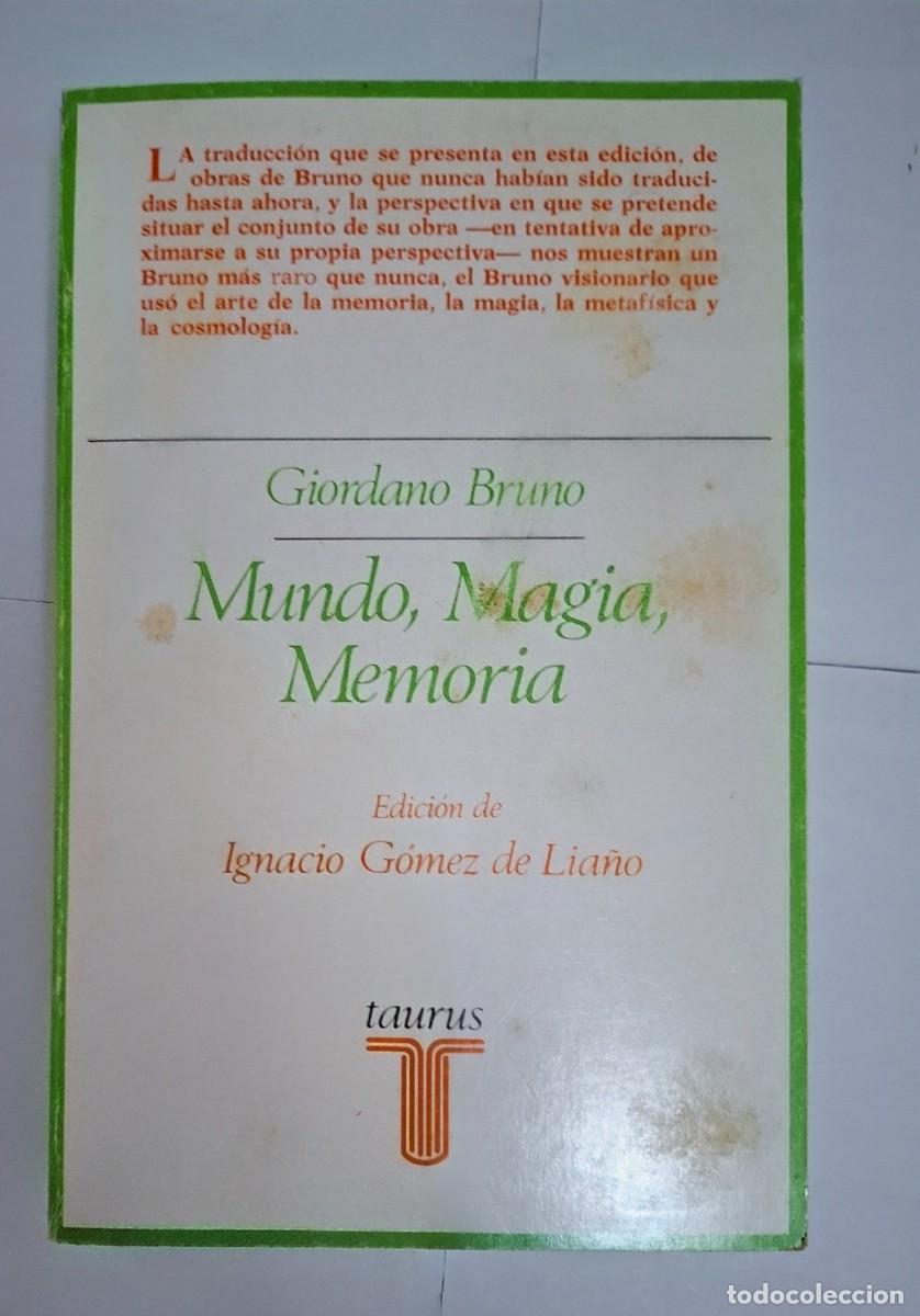 Libros de segunda mano: GIORDANO BRUNO: MUNDO, MAGIA, MEMORIA (SELECCION DE TEXTOS)