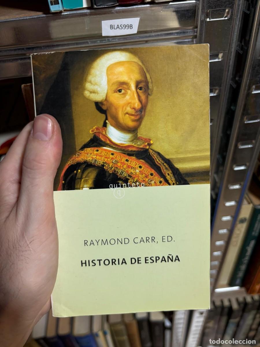 Libros de segunda mano: BLAS99B Historia de Espa&ntilde;a &mdash; Raymond Carr, ed.