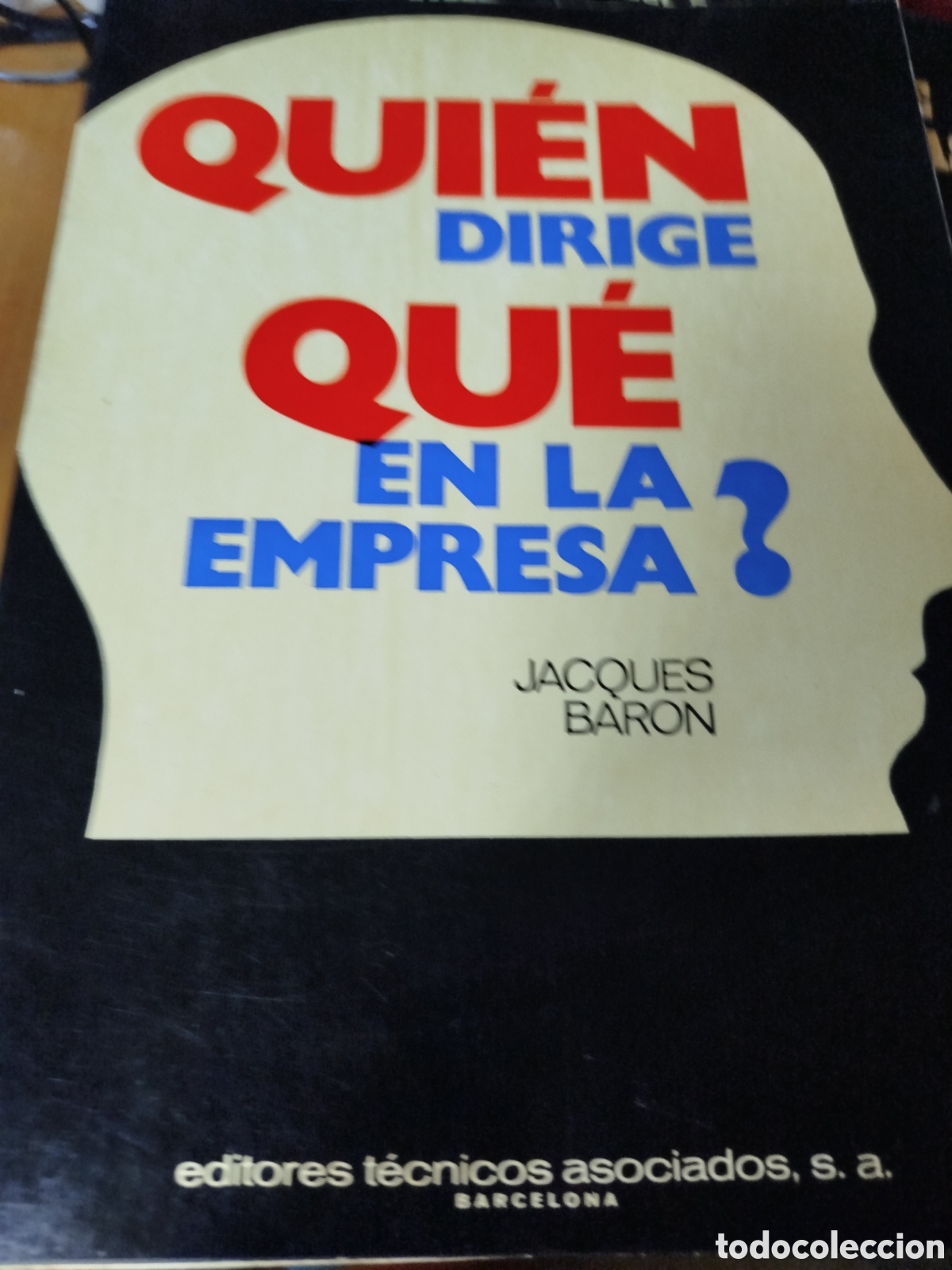 Libros de segunda mano: Quien dirige que en la empresa. Jacques bar&oacute;n