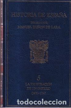 Libros de segunda mano: Historia de Espa&ntilde;a. Tomo 5 - Manuel Tu&ntilde;on de Lara (dir.)